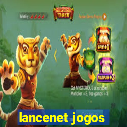 lancenet jogos